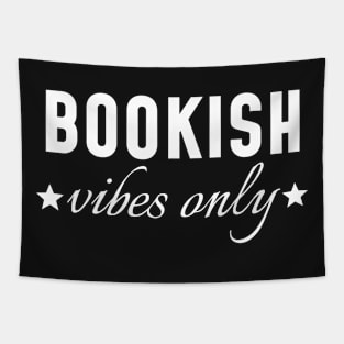 Bookish Vibes Only Tapestry