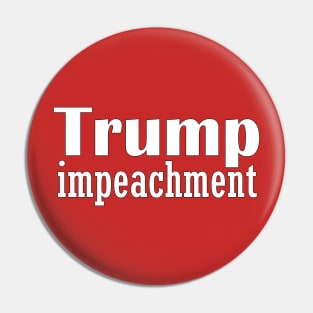 trump impeachment Pin