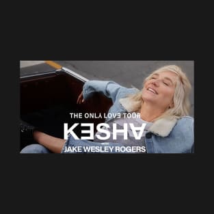 Kesha the only love tour T-Shirt