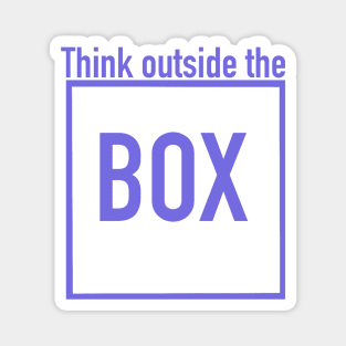 Think outside the box purple blue design Magnet