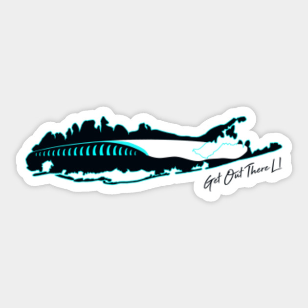 Long Island New York Gotta Get Out There Shirt Get Out There Rolling Wave Long Island Surf Sticker Teepublic