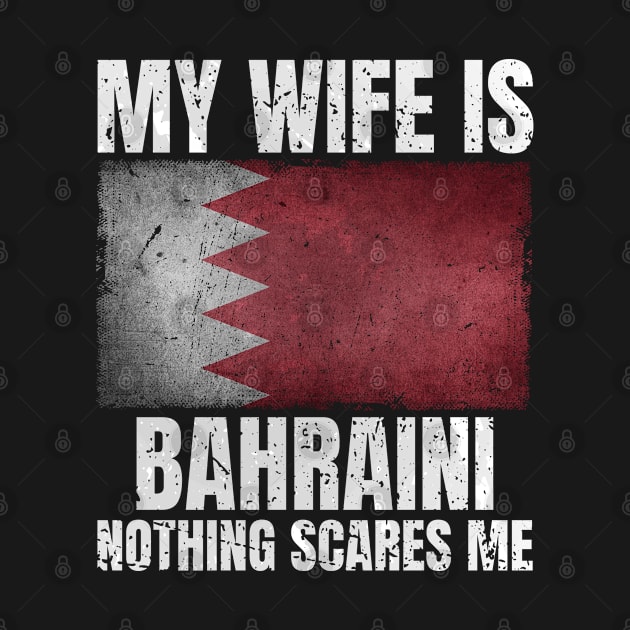 My Wife is Bahraini Print Gifts for Husband Bahrain Bahraini Wife by Smoothbeats