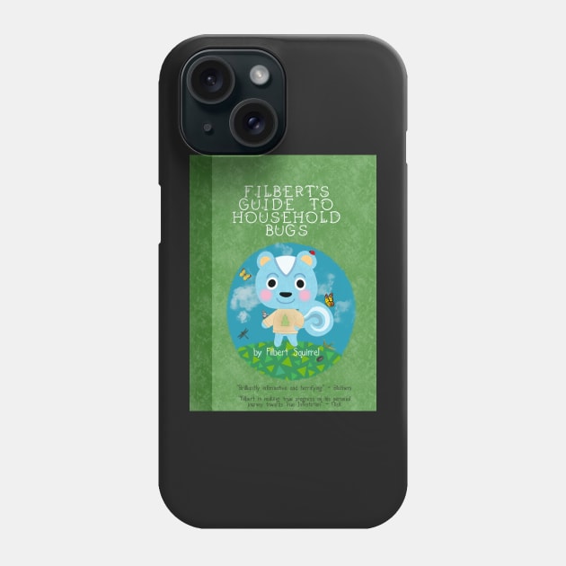 A Guide to Household Bugs Phone Case by Rae1976