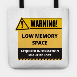 Funny Human Warning Label | Low Memory Space | Humorous Sayings | Social Warnings Tote