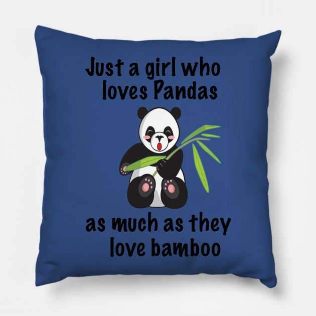 Just A Girl Who Loves Pandas Pillow by BlueDolphinStudios