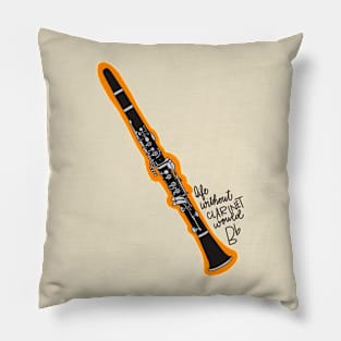 Clarinet Sayings Clarinets Are Like Pillow