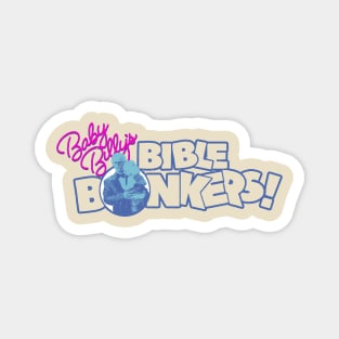 Baby Billy's Bible Bonkers Retro Magnet