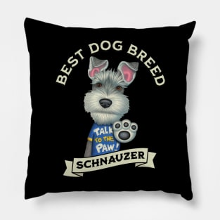 Schnauzer Best Dog Breed Pillow