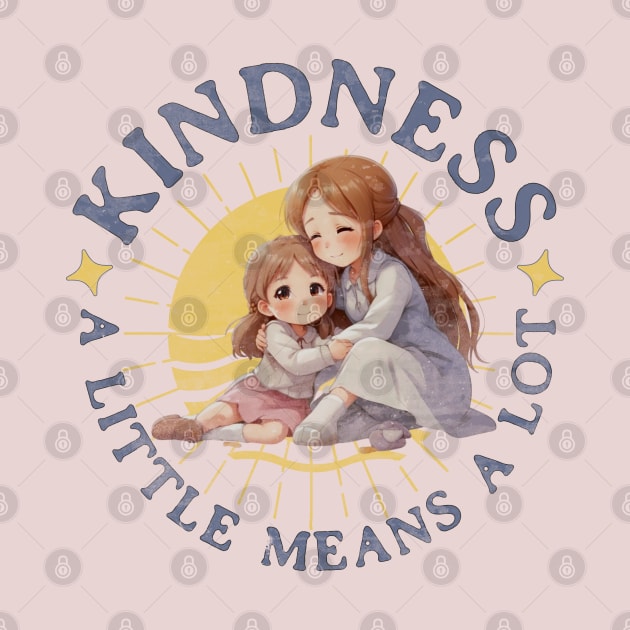 Kindness - a little means a lot by Distinct Designs NZ