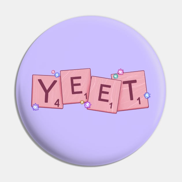 Scrabble Yeet Cute Kawaii Pink Pin by desiisart