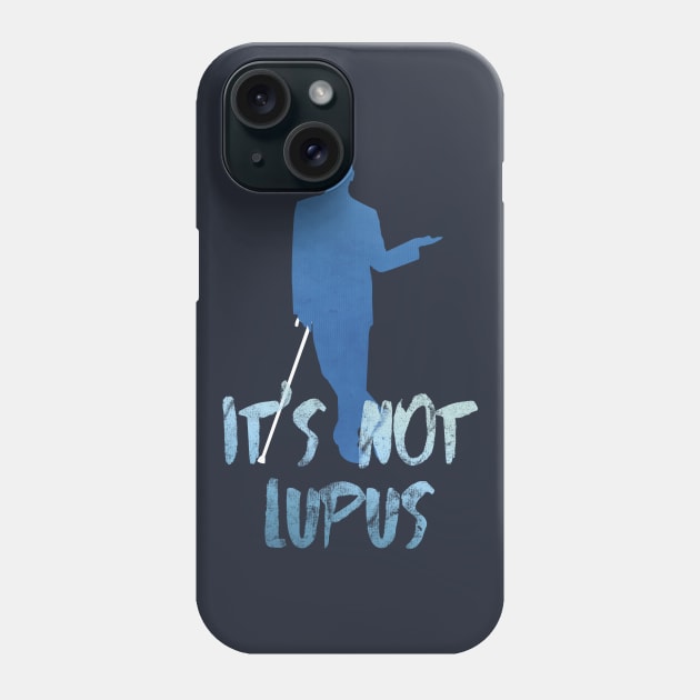 It's not lupus Phone Case by LateralArt