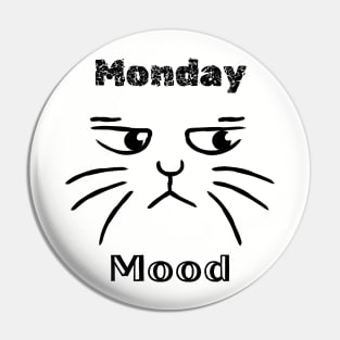 Monday Mood Pin