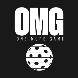 Omg Pickleball, One More Game T-Shirt