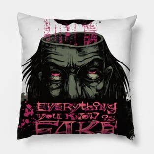 Everything You Know is Fake (Brain Fake) Illustration Pillow