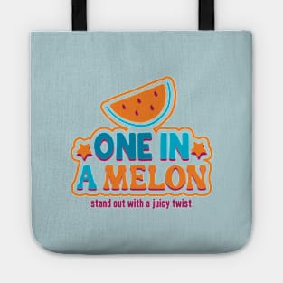 One In A Melon Tote