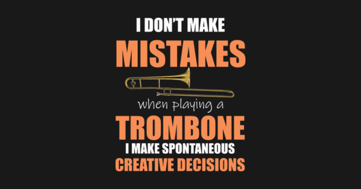 Funny Trombone Music Instrument Trombonist design - Percussion - T