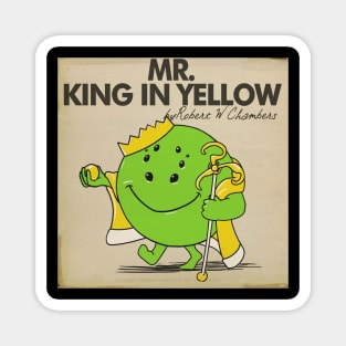 King In Yellow Magnet