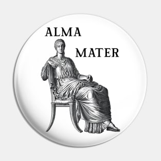 Alma Mater Agrippina Minor Pin