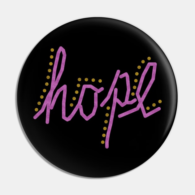 Hope Pin by artist369