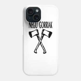 negu gorriak basque Phone Case