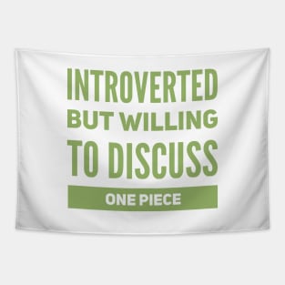 Introverted but willing to discuss One Piece Tapestry