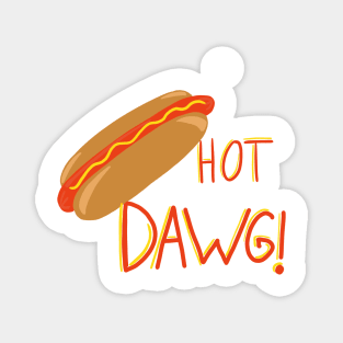 Hot dawg! Magnet