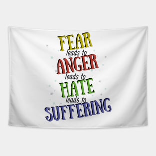 Fear leads to anger colorful design Tapestry