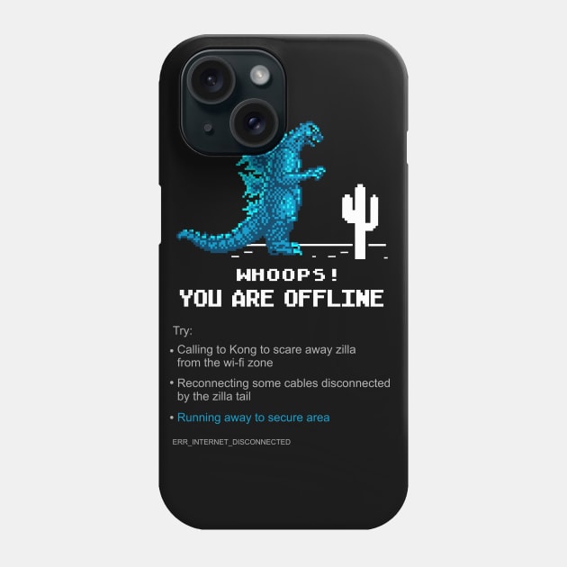 Godzilla vs Kong - you are offline Phone Case by Pannolinno