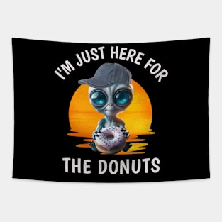 Funny I'm Just Here for the Donuts Alien with Donuts Tapestry