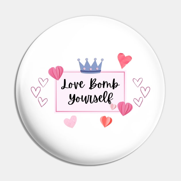 Love bomb yourself Pin by Once Upon a Find Couture 