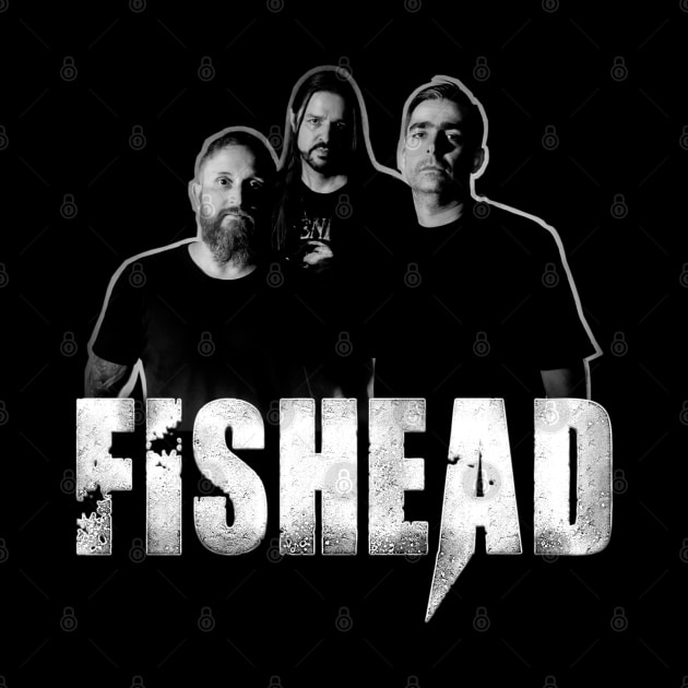 FISHEAD OFFICIAL - (FRONT & BACK) Band Members Layout by Fishead Official Merch