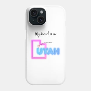 My heart is in Utah Phone Case