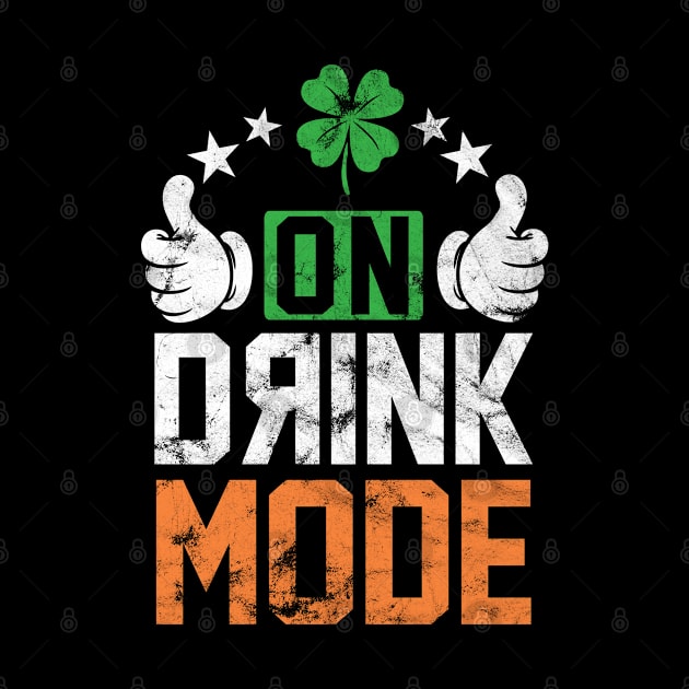 Irish Drink Mode st patricks day by Rayrock76