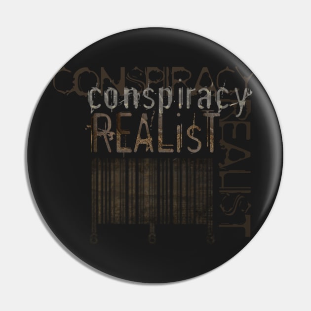 Conspiracy Realist (Barcode) Pin by jaytees