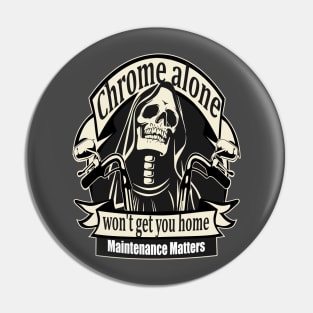 Grim Reaper Motorcycle Rider, Maintenance Matters Pin