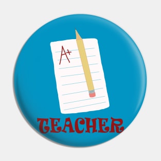 A Plus Teacher Pin