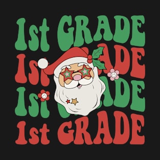 Christmas Teacher 1st Grade Santa Hat Back To School T-Shirt