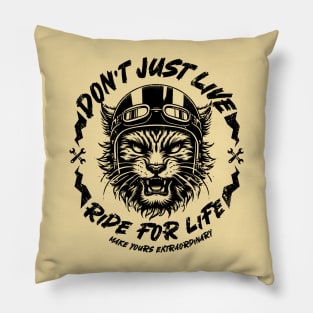 Don't just live, ride for life! Pillow