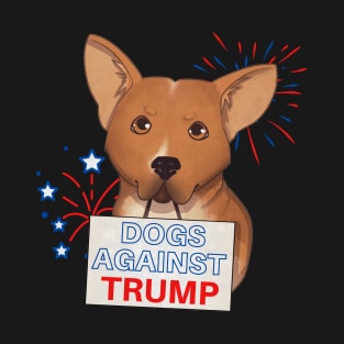 Dogs Against Trump T-Shirt