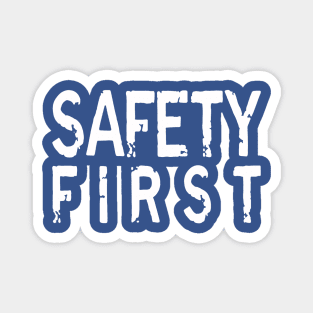 Safety First 1 Magnet