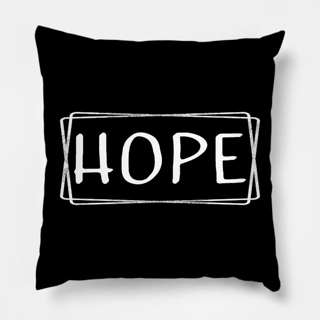 Hope Religious Quote Pillow by joyjeff