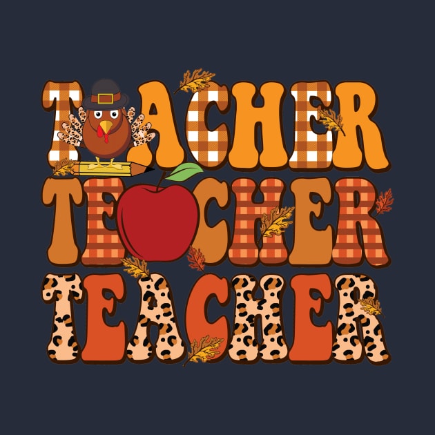 Teacher Thanksgiving I Teach The Cutest Turkeys Holiday T-Shirt by SilverLake