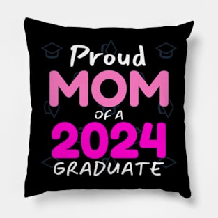 proud mom of a graduate 2024 gift for mom Pillow