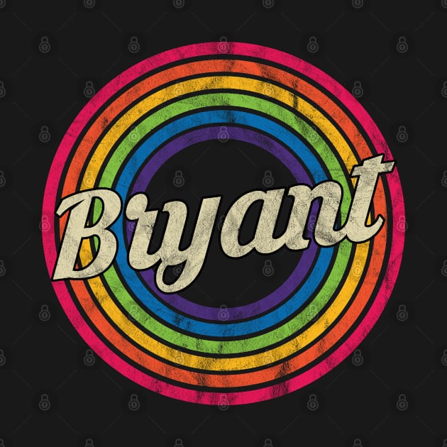 Bryant - Retro Rainbow Faded-Style by MaydenArt