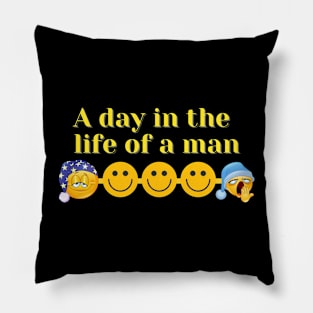 a day in the life of a man Pillow