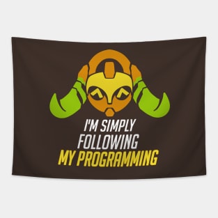 FOLLOWING MY PROGRAMMING Tapestry