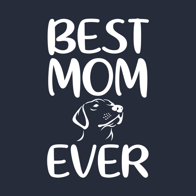 Best Dog Mom Ever Letter Print Women Funny Graphic Mothers Day by xoclothes