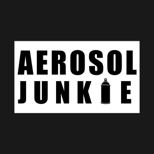 Aerosol Junkie T-Shirt