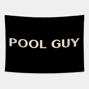 Pool Guy That Guy Funny Tapestry