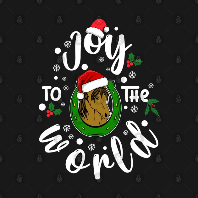 Christmas Horse Joy To The World Funny Horse Lover Holiday by egcreations